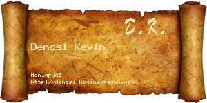 Dencsi Kevin névjegykártya